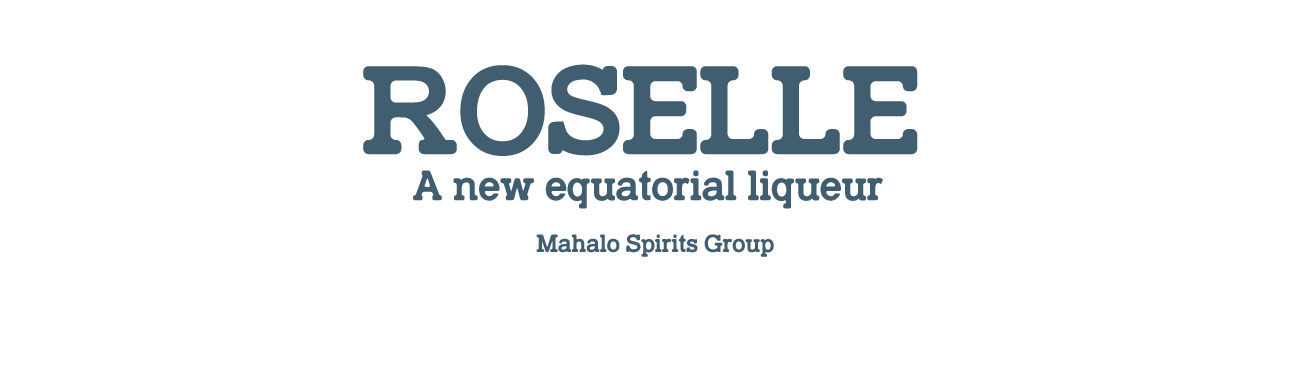 Roselle a new equatorial liqueur